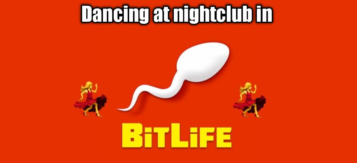 How To Dance At A Nightclub In BitLife?