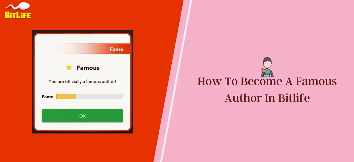 How To Become A Famous Author In Bitlife