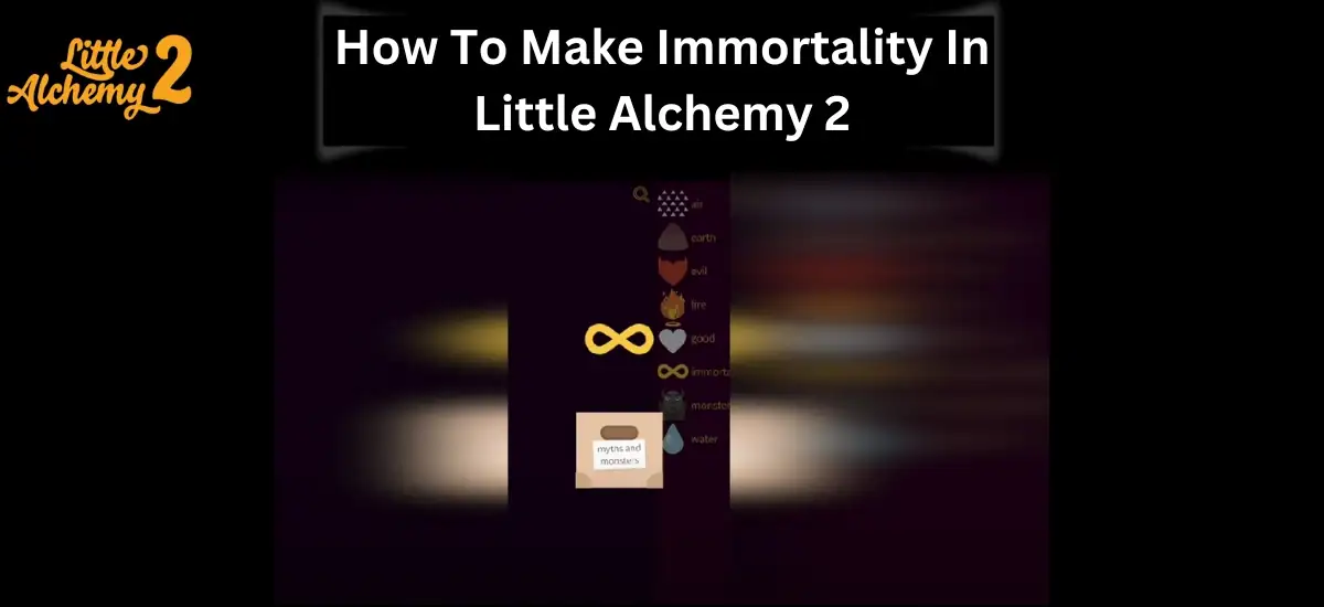 How To Make Immortality In Little Alchemy 2
