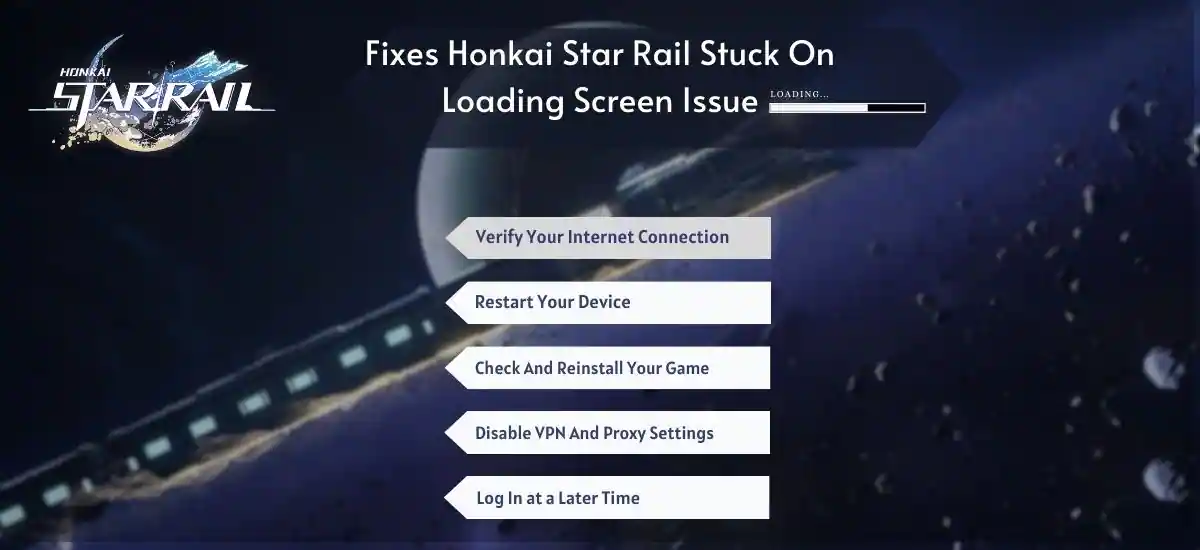 Honkai Star Rail Stuck On Loading Screen Issue