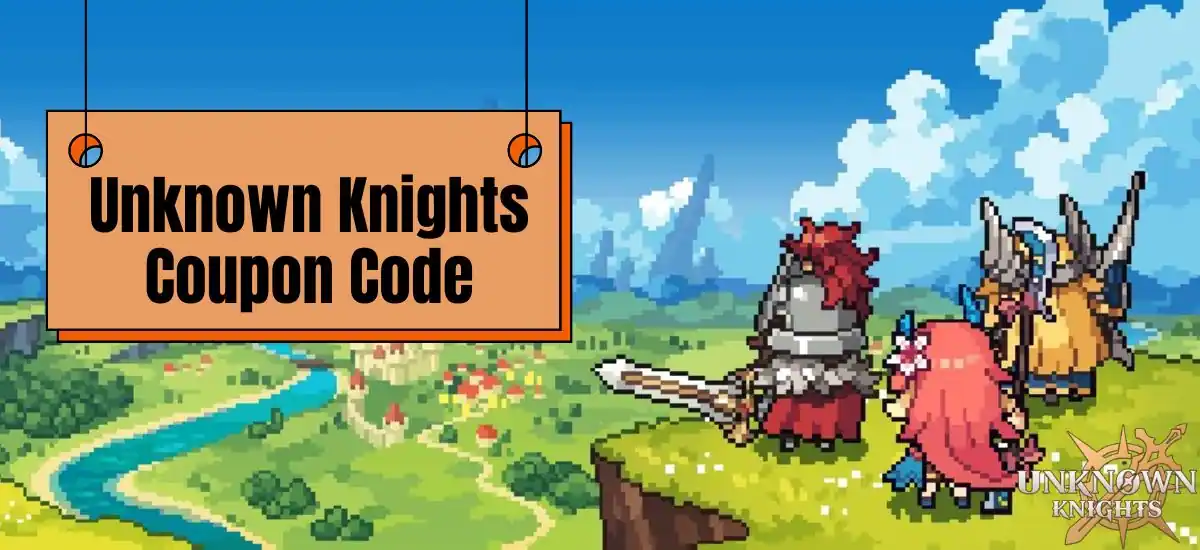 Unknown Knights Coupon Code